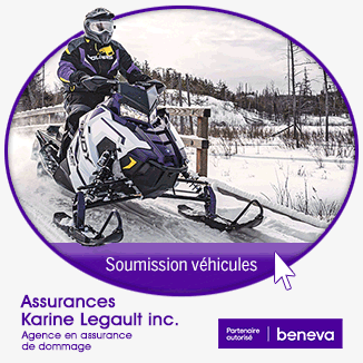 Assurance v&eacute;hicules r&eacute;cr&eacute;atifs Sainte-Agathe-des-Monts Beneva Karine Legault