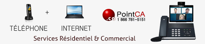 Fournisseur téléphone résidentielle et Affaires - PointCA Télécom