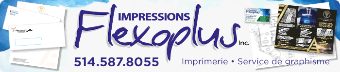 IMPRESSIONS Flexoplus - Imprimerie Chambly - Rive-Sud