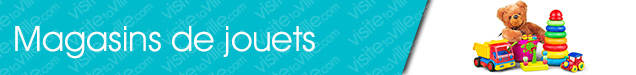 Magasin de jouet Amqui - Visitetaville.com