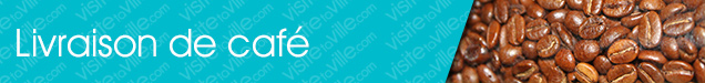 livraison de café Quebec-Sillery - Visitetaville.com