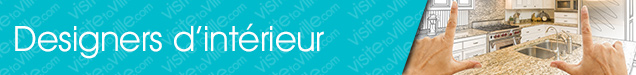 Designer d'intérieur Saint-Augustin-de-Desmaures - Visitetaville.com