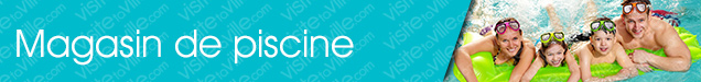 Magasin de piscine Sainte-Catherine-de-la-Jacques-Cartier - Visitetaville.com