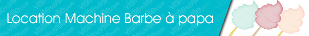 Location de machine à barbe à papa Levis - Visitetaville.com