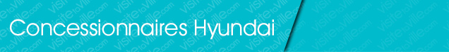 Concessionnaire Hyundai Esterel - Visitetaville.com