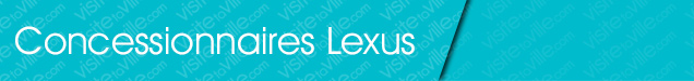 Concessionnaire Lexus Esterel - Visitetaville.com