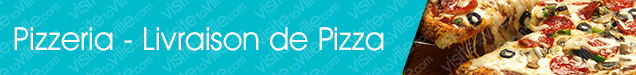 Pizzeria - Livraison de Pizza Esterel - Visitetaville.com