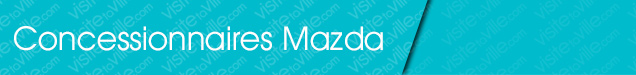 Concessionnaire Mazda Ivry-sur-le-Lac - Visitetaville.com