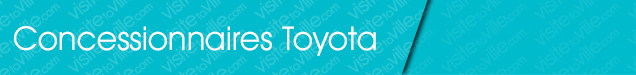 Concessionnaire Toyota Morin-Heights - Visitetaville.com