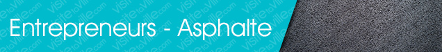 Entrepreneur - asphalte Sainte-Sophie - Visitetaville.com