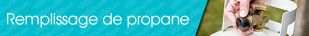 Remplissage de propane Granby - Visitetaville.com