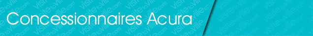 Concessionnaire Acura Lorraine - Visitetaville.com